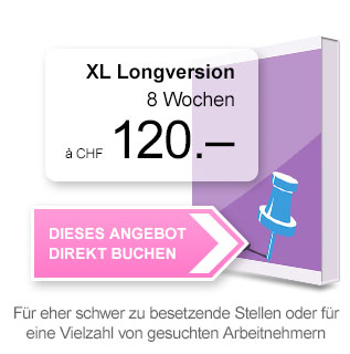 XL Longversion - 8 Wochen a CHF 120.-